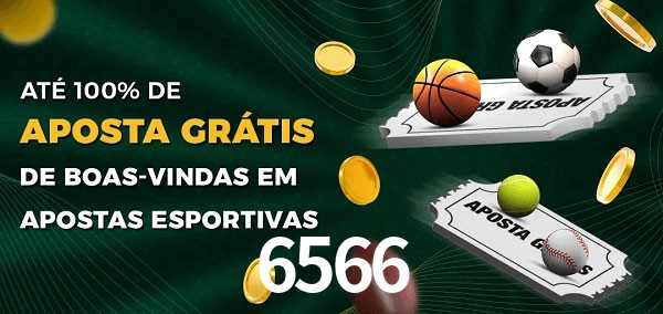 6566 Ate 100% de Aposta Gratis